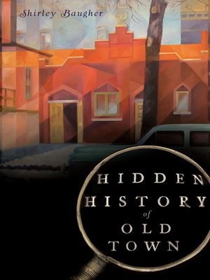 cover image of Hidden History of Old Town